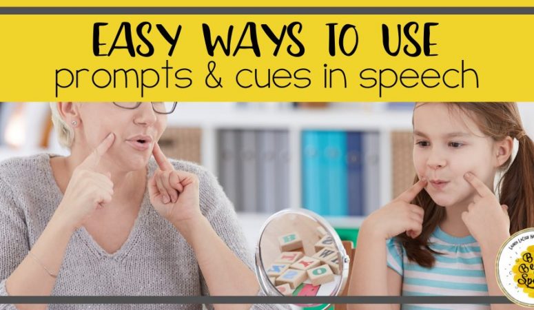 Easy Ways to Use Prompts & Cues in Speech Therapy