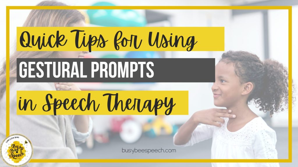 Prompting speech therapy tips 